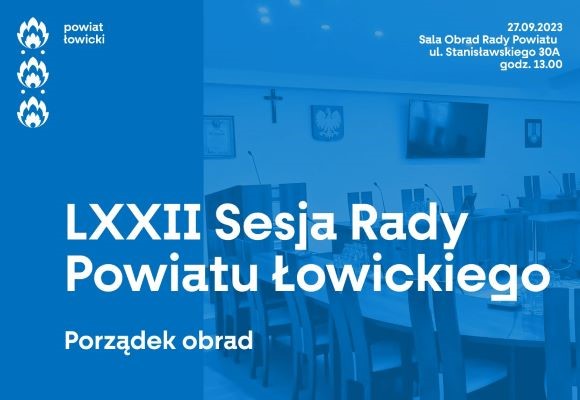 LXXII Sesja Rady Powiatu Łowickiego